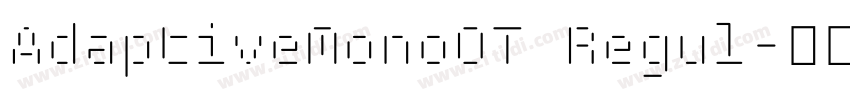 AdaptiveMonoOT Regul字体转换
